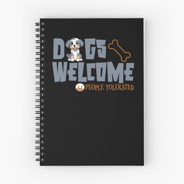 Item preview, Dogs Welcome, People Tolerated designed and sold by ActOutTees.