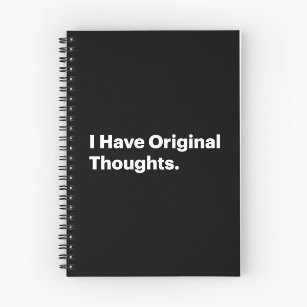 Item preview, I have original thoughts | Anti-AI Orwellian Meme (Black text) designed and sold by STUDIO-72.