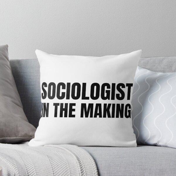 Item preview, Sociologist in the Making designed and sold by HyperfixationStation.