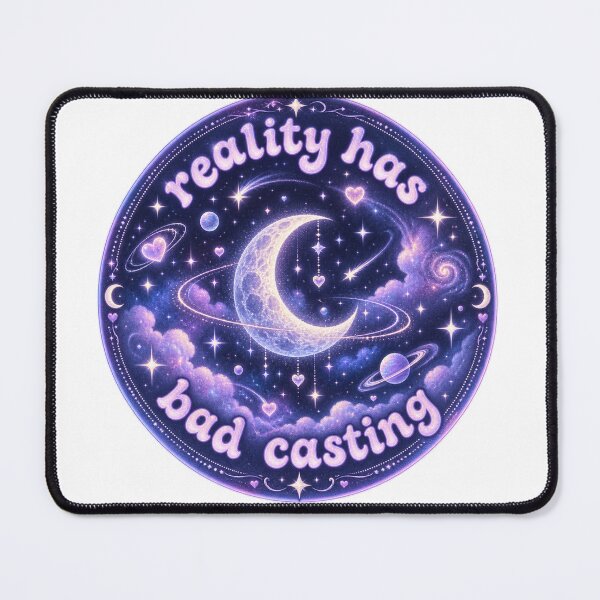 Item preview, reality has bad casting designed and sold by Cosmic train.