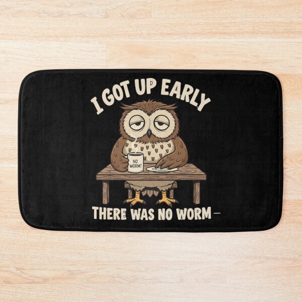 Item preview, I Got Up Early There Was No Worm 2 designed and sold by Positive&FunnyThings.