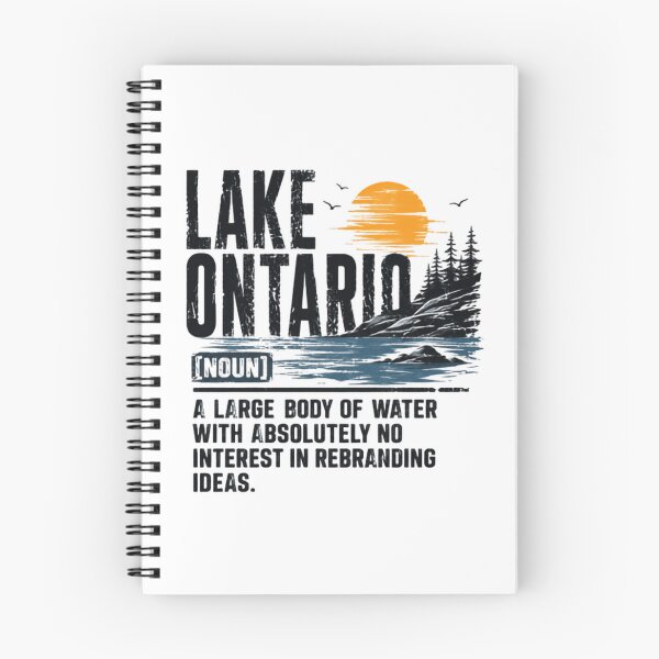 Item preview, Lake Ontario [Noun] A Large Body Of Water With Absolutely No Interest In Rebranding Ideas Great Lakes Funny Definition Water Body Regional Pride designed and sold by Star3NowForMe.