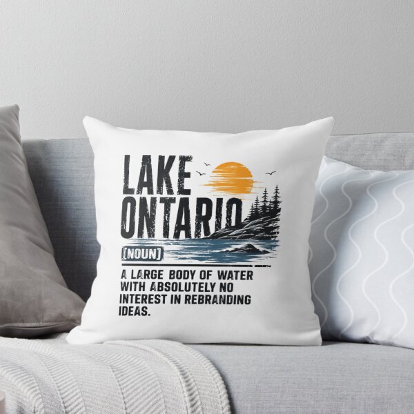 Item preview, Lake Ontario [Noun] A Large Body Of Water With Absolutely No Interest In Rebranding Ideas Great Lakes Funny Definition Water Body Regional Pride designed and sold by Star3NowForMe.