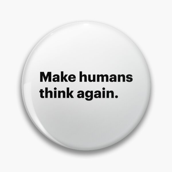 Item preview, Make humans think again | Anti-AI Meme (Black text) designed and sold by STUDIO-72.