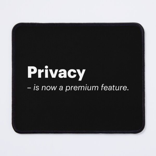 Item preview, Privacy is now a premium feature | Anti-AI Meme (White text) designed and sold by STUDIO-72.