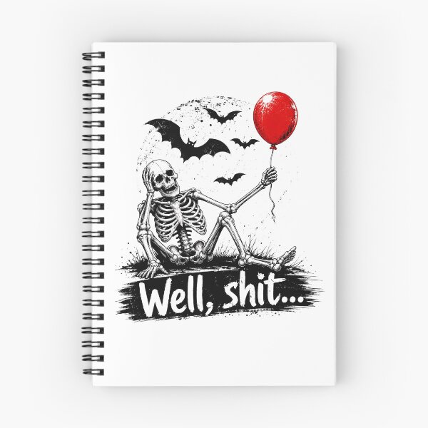 Item preview, Skeleton Lost Balloon, Well Shit Funny Skeleton, Dark Humor Halloween Gothic designed and sold by CatiaStudioArt.