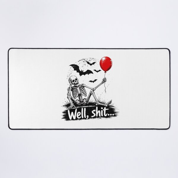 Item preview, Skeleton Lost Balloon, Well Shit Funny Skeleton, Dark Humor Halloween Gothic designed and sold by CatiaStudioArt.