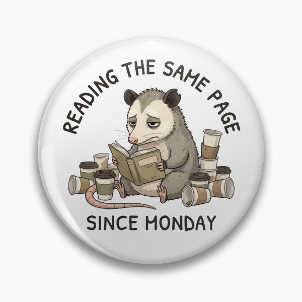 Item preview, Reading the Same Page Since Monday – Student Humor designed and sold by ChernotytskaArt.