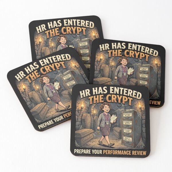 Item preview, HR Has Entered the Crypt Performance Review Horror designed and sold by ViviArtix.