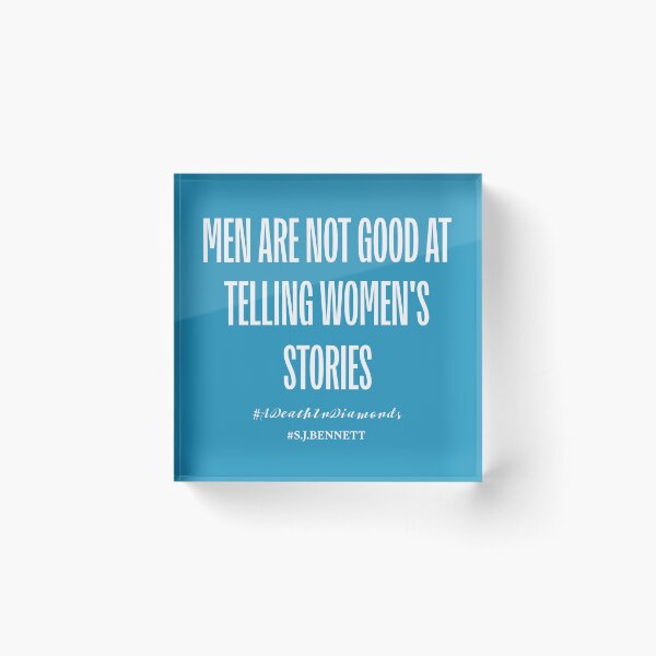 Item preview, Men are not good at telling women's stories designed and sold by PariSeine.