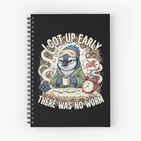 Item preview, I Got Up Early There Was No Worm 4 designed and sold by Positive&FunnyThings.