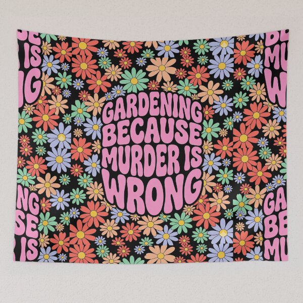 Item preview, Gardening Because Murder Is Wrong designed and sold by Art-Max.