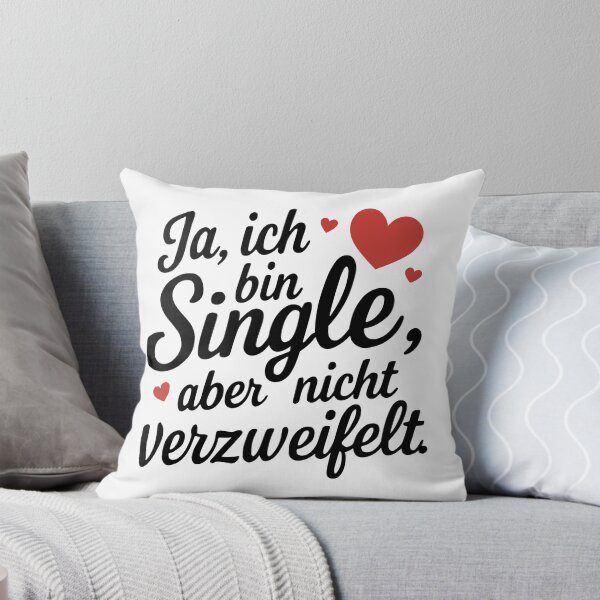 Item preview, Yes, I'm single but not desperate. designed and sold by Loona97.