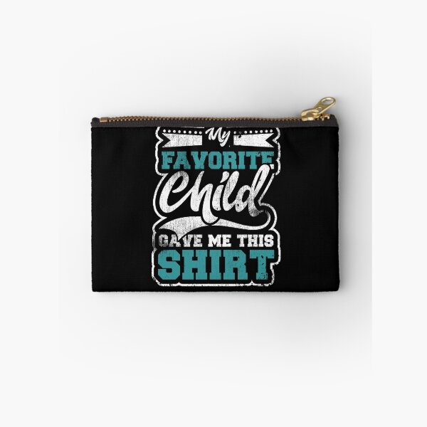 Item preview, My Favorite Child Gave designed and sold by Kieran Abbott.