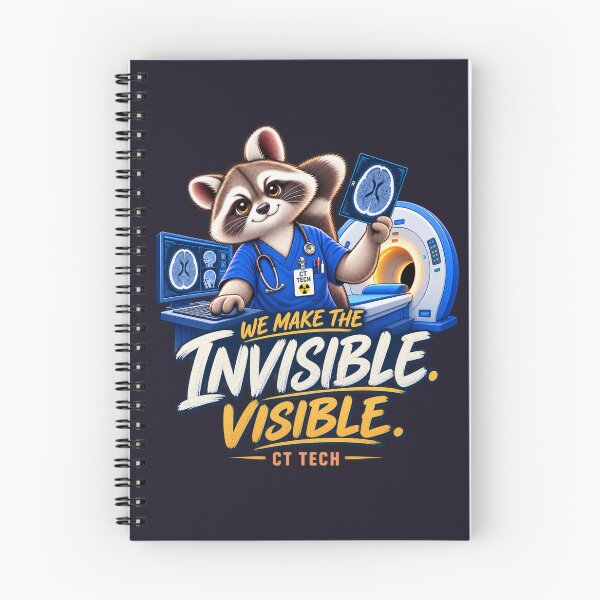 Item preview, CT Tech We Make The Invisible Visible Raccoon Medical Imaging designed and sold by PunchDrop.