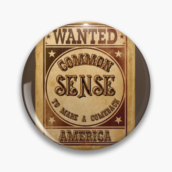 Item preview, Wanted Common Sense To Make A Comeback - Funny Vintage Western Poster designed and sold by PoppaBear71.