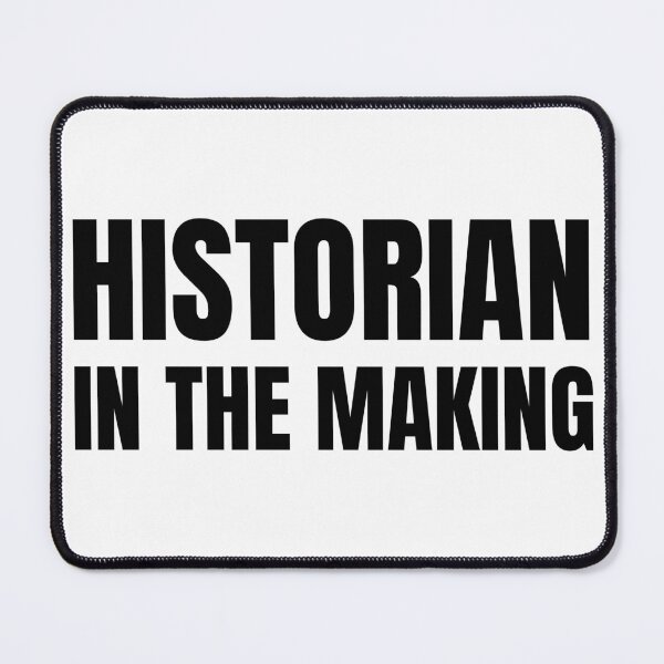 Item preview, Historian in the Making designed and sold by HyperfixationStation.