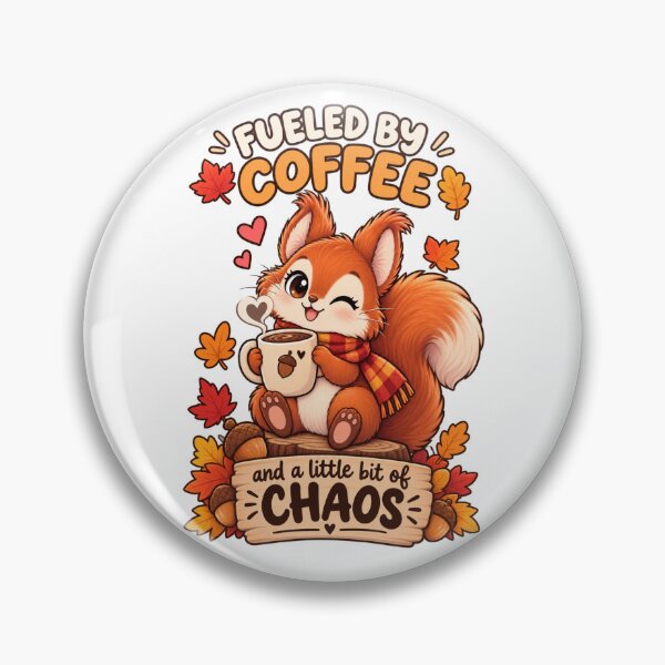 Item preview, Cute Red Squirrel Autumn Coffee – Fueled by Coffee and a Little Chaos designed and sold by JrNergal.