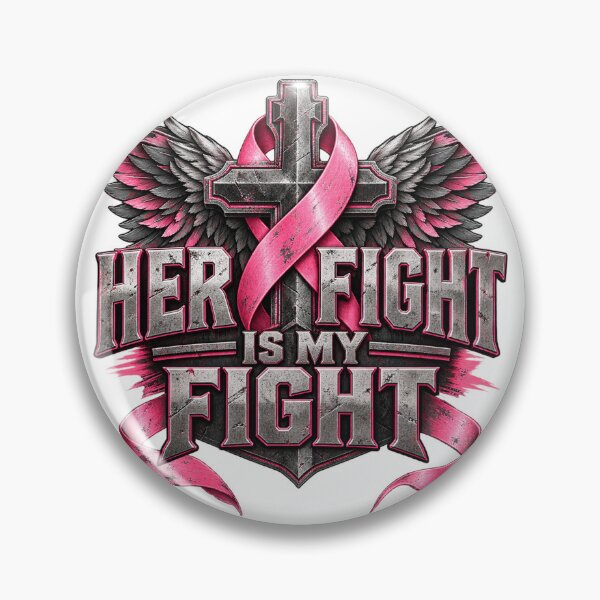 Item preview, Her Fight Is My Fight – Strong Breast Cancer Awareness designed and sold by MJ3in1.