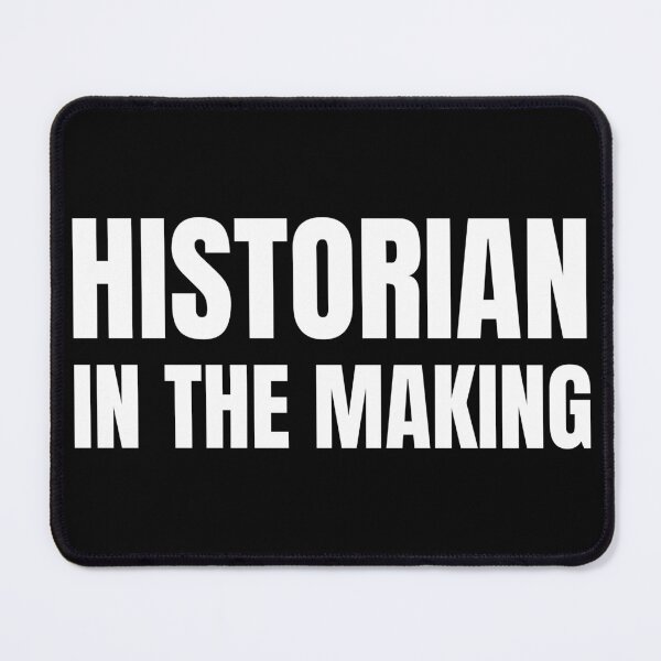 Item preview, Historian in the Making (in Black) designed and sold by HyperfixationStation.