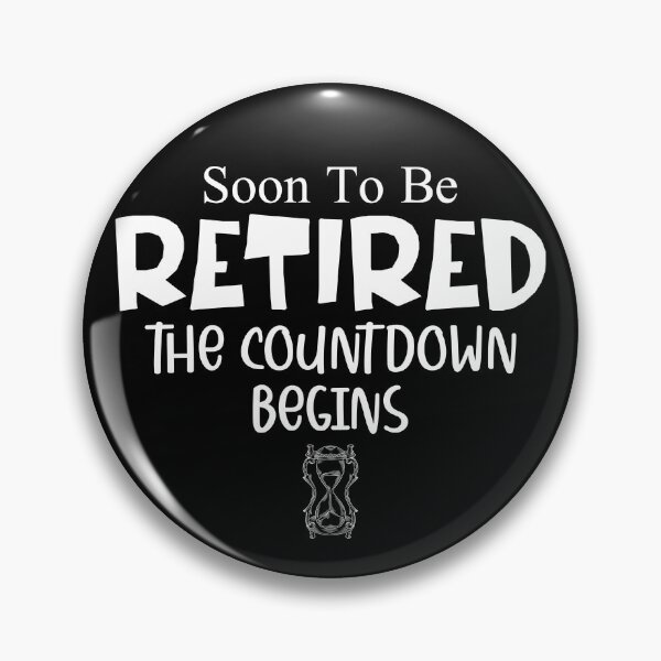 Item preview, Womens Retired Soon to Be Retired The Countdown Begins Gift designed and sold by ScienceCorner.