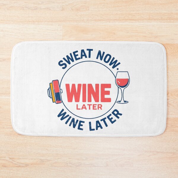 Item preview, Sweat Now Wine Later Funny Gym Quote — Light Version designed and sold by TheOddPrints.