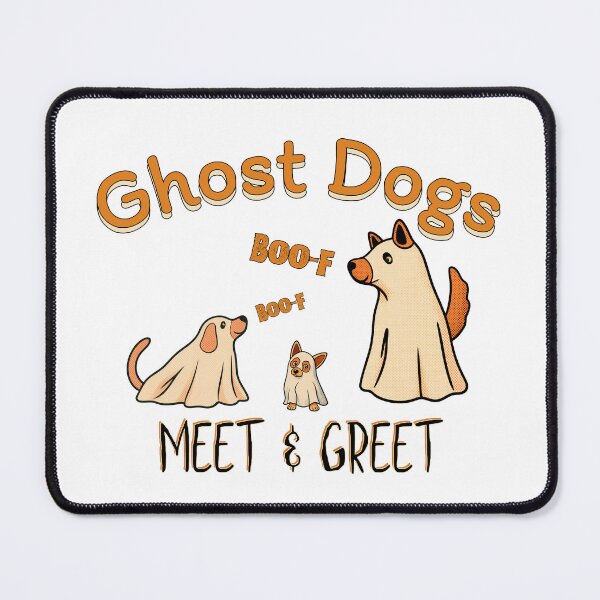 Item preview, Ghost Dogs Meet and Greet Funny Halloween Dogs designed and sold by SunandShade.