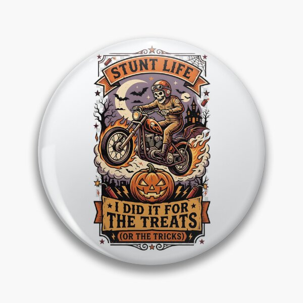 Item preview, Stunt life - I did it for the treats (or the tricks) - Halloween for rider designed and sold by ParadoxParadox.