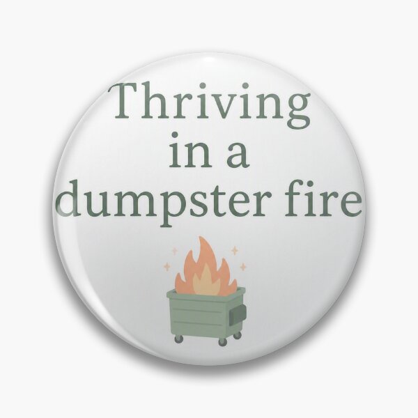 Item preview, Dumpster Fire designed and sold by 505Nurse.