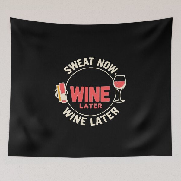 Item preview, Sweat Now Wine Later Funny Gym Quote — Dark Edition designed and sold by TheOddPrints.