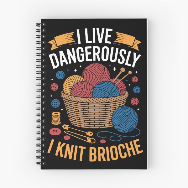 Item preview, I LIVE DANGEROUSLY  I KNIT BRIOCHE designed and sold by jkrphoto.
