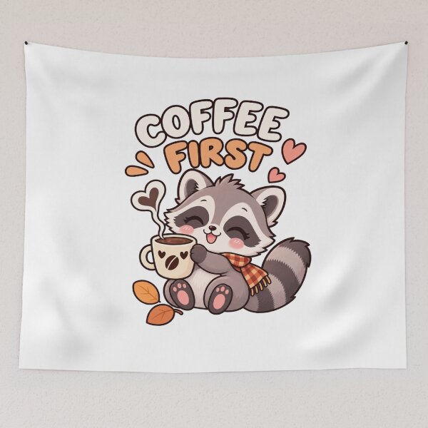 Item preview, Cute Raccoon Coffee Lover – Coffee First Funny Kawaii Design designed and sold by JrNergal.