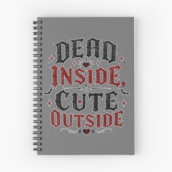 Item preview, Dead Inside Cute Outside Gothic Aesthetic | Dark Humor Goth Design designed and sold by TheStephanieRome.