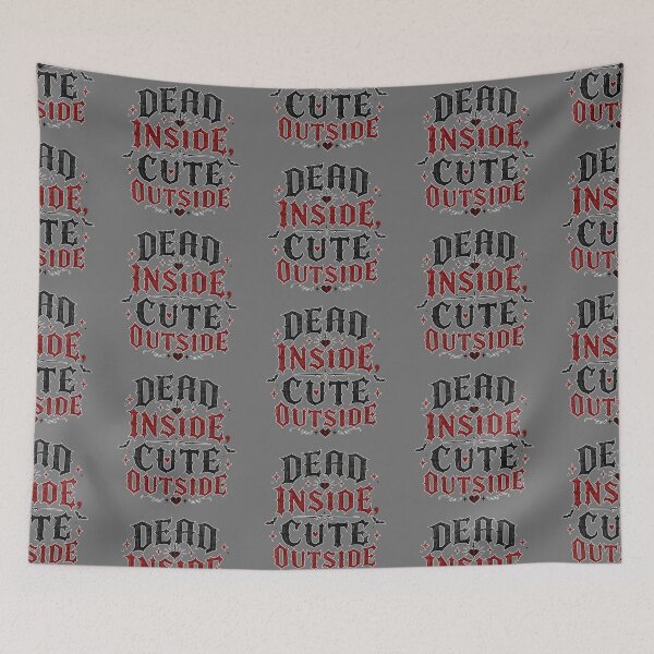 Item preview, Dead Inside Cute Outside Gothic Aesthetic | Dark Humor Goth Design designed and sold by TheStephanieRome.