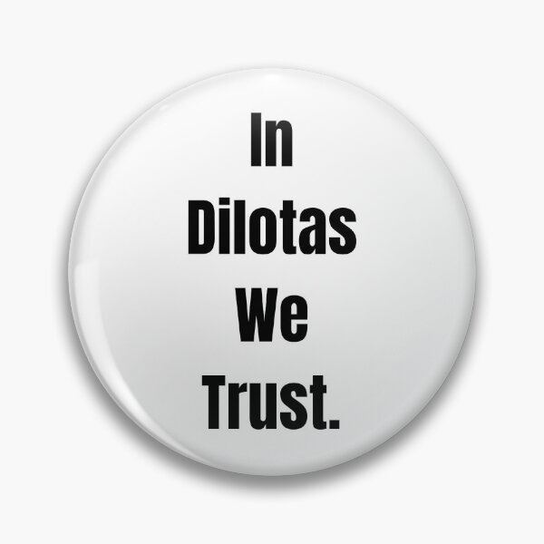 Item preview, In Dilotas We Trust - Funny Ophthalmology Resident Pupil Dilation designed and sold by DailySwitch.