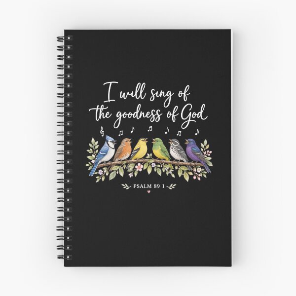 Item preview, I Will Sing of the Goodness of God Psalm 89:1 Singing Songbirds Christian Faith designed and sold by ChristianLife.