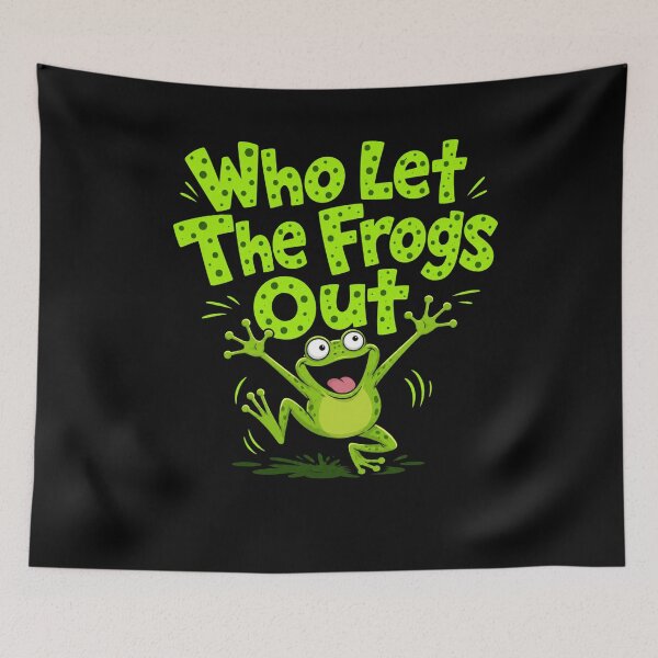 Item preview, Who let The Frogs Out  designed and sold by TheEndDesign.