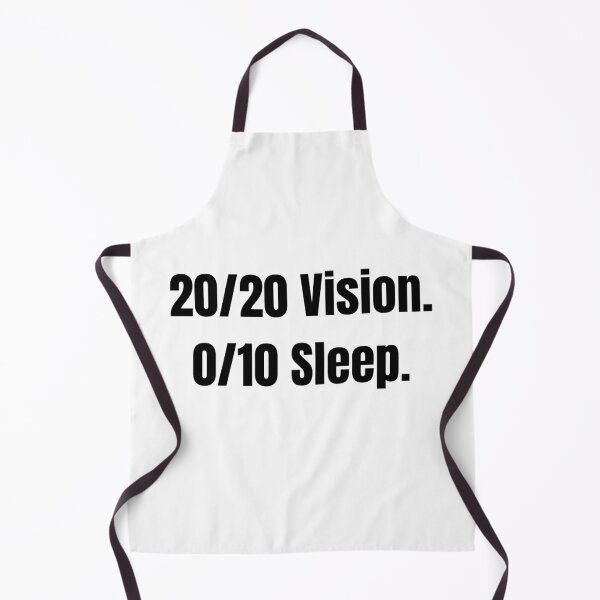 Item preview, 20/20 Vision 0/10 Sleep - Funny Med Resident Night Shift designed and sold by DailySwitch.