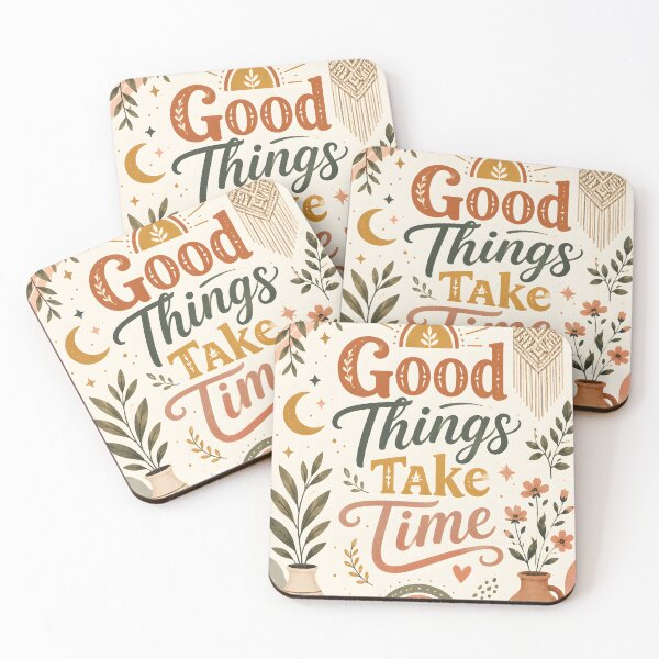 Item preview, Good things take time designed and sold by nimmitrends.