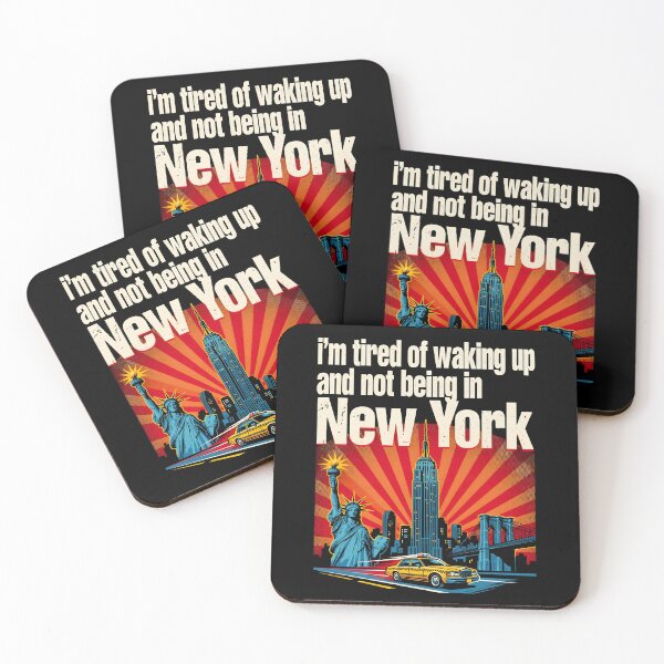 Item preview, I'm Tired of Waking Up and Not Being in New York designed and sold by Redgiant87x.