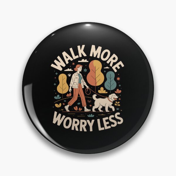 Item preview, WALK MORE WORRY LESS designed and sold by jkrphoto.