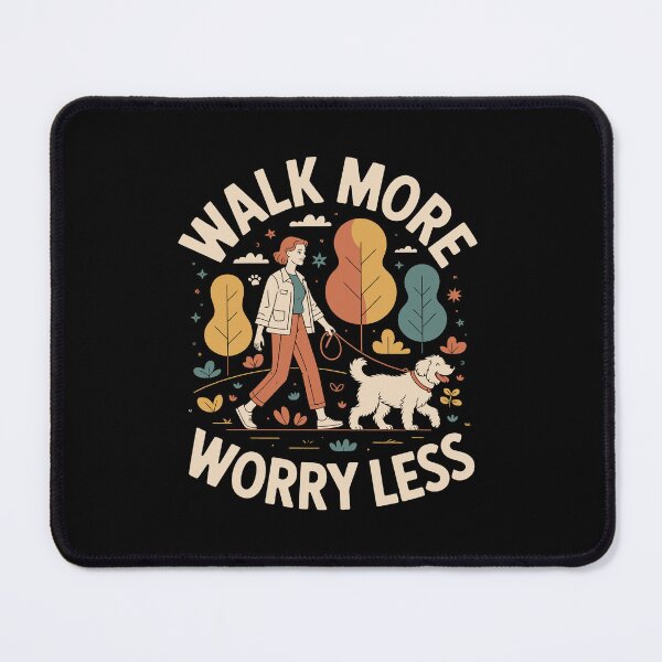 Item preview, WALK MORE WORRY LESS designed and sold by jkrphoto.