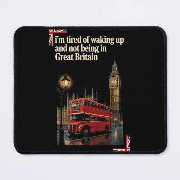 Item preview, I'm Tired of Waking Up and Not Being in Great Britain designed and sold by Redgiant87x.