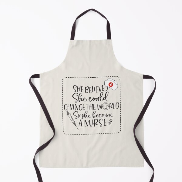 Item preview, She Believed She Could Change The World So She Became A Nurse  designed and sold by FanFest.