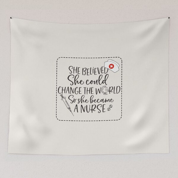 Item preview, She Believed She Could Change The World So She Became A Nurse  designed and sold by FanFest.