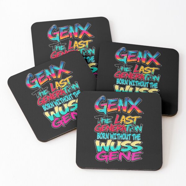 Item preview, Generation X Humor designed and sold by HavenDesign.