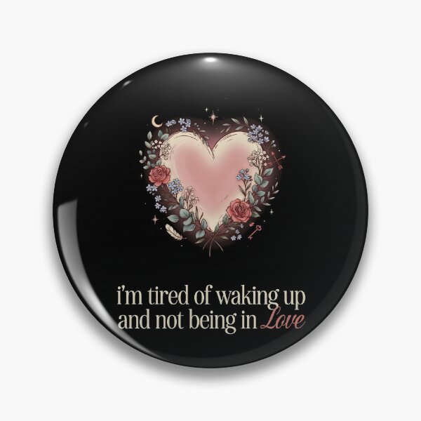 Item preview, I'm Tired of Waking Up and Not Being in Love designed and sold by Redgiant87x.