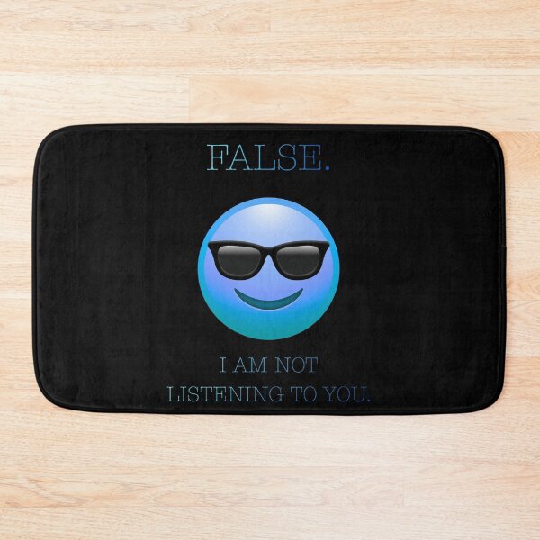 Item preview, False I Am Not Listening To You Funny Office Parody designed and sold by Mircea786.