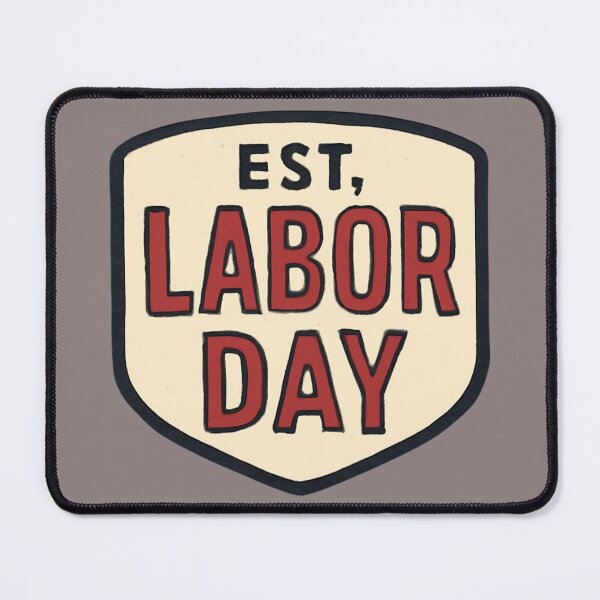Item preview, Est. Labor Day - Vintage Union Label Badge Design designed and sold by trendplusco.