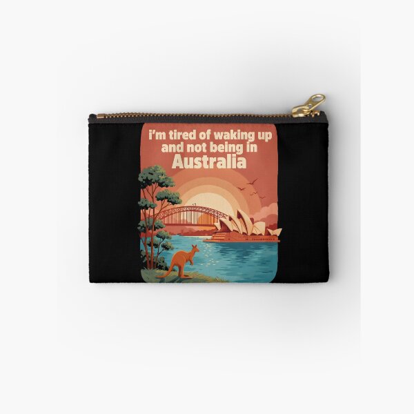 Item preview, I'm Tired of Waking Up and Not Being in Australia designed and sold by Redgiant87x.